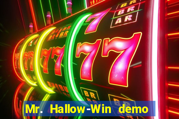 Mr. Hallow-Win demo mr halloween