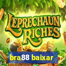 bra88 baixar