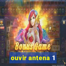 ouvir antena 1