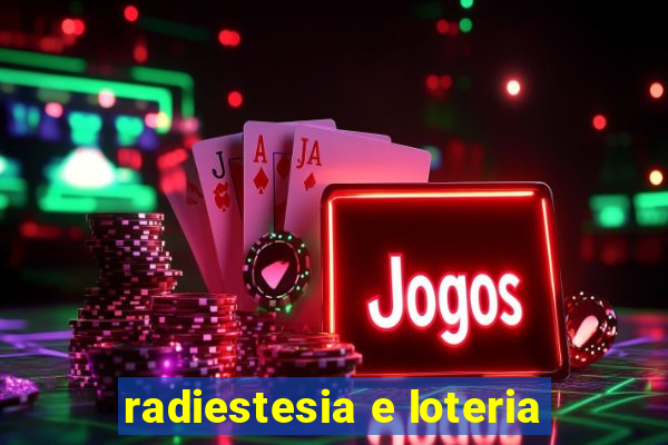 radiestesia e loteria