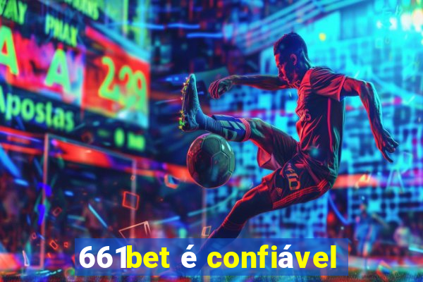 661bet é confiável