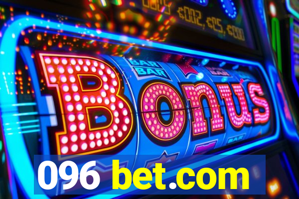 096 bet.com