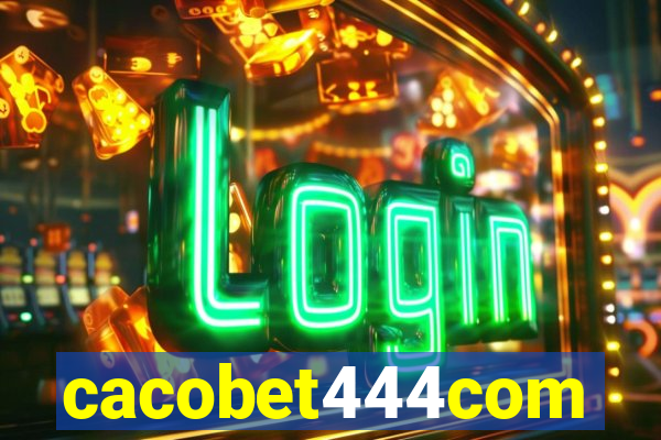 cacobet444com