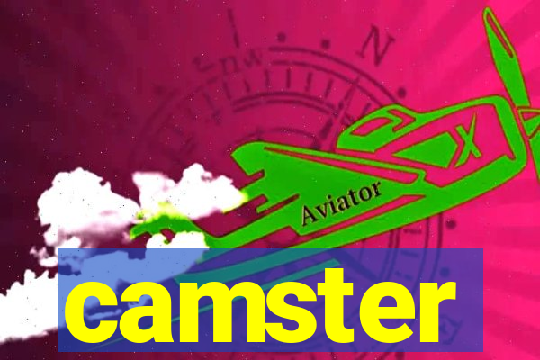 camster