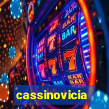 cassinovicia