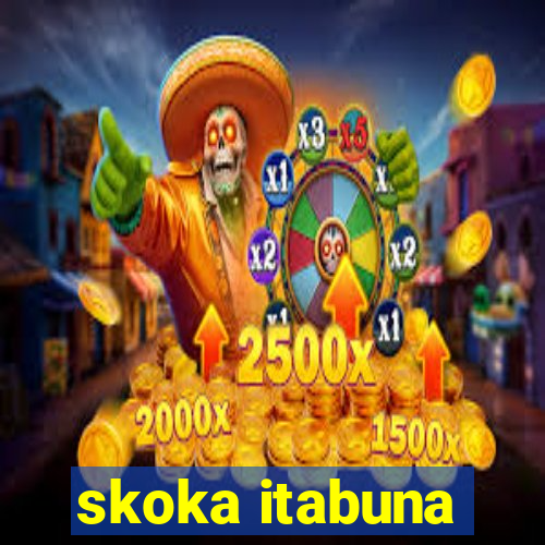 skoka itabuna