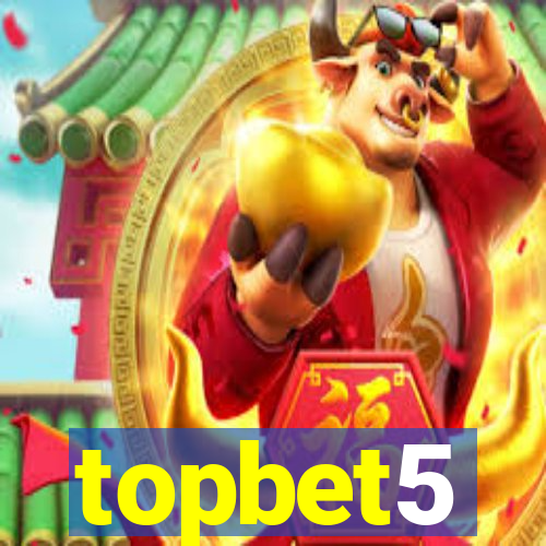 topbet5