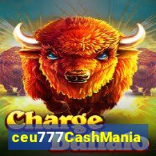 ceu777CashMania