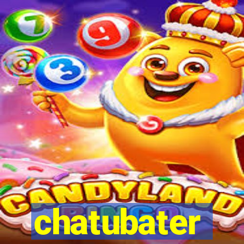 chatubater