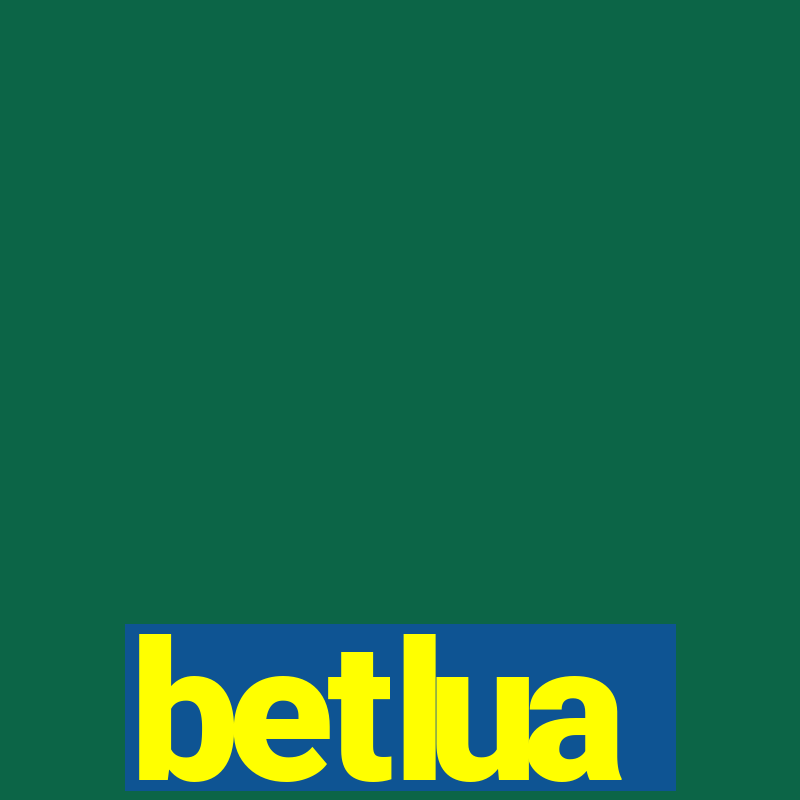 betlua