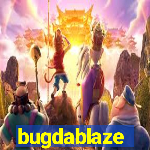 bugdablaze