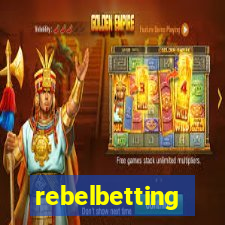 rebelbetting