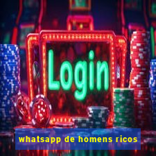 whatsapp de homens ricos