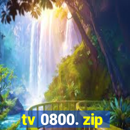 tv 0800. zip