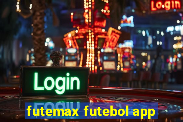 futemax futebol app