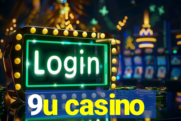 9u casino