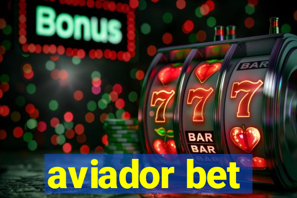 aviador bet