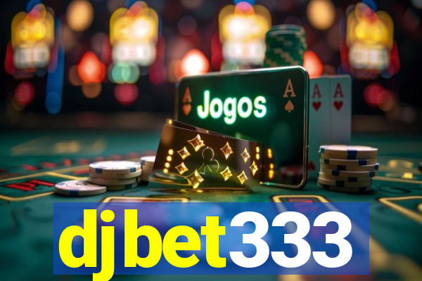 djbet333