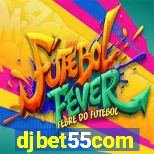 djbet55com