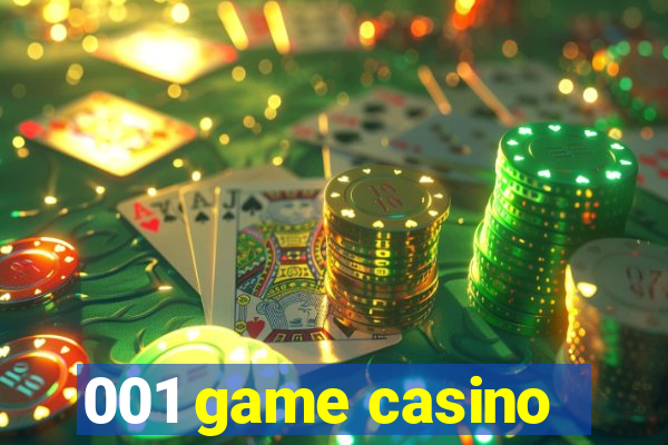 001 game casino