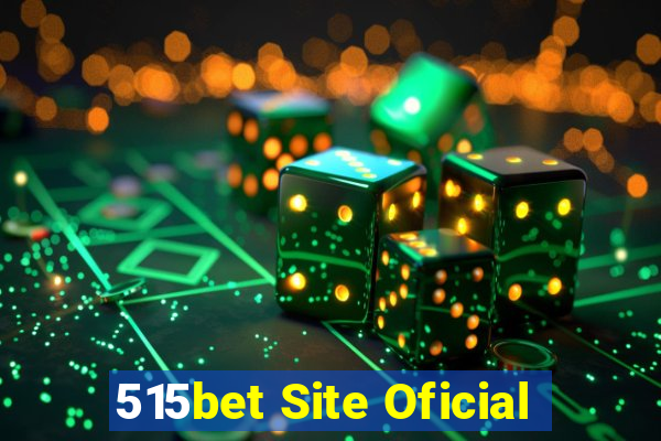 515bet Site Oficial