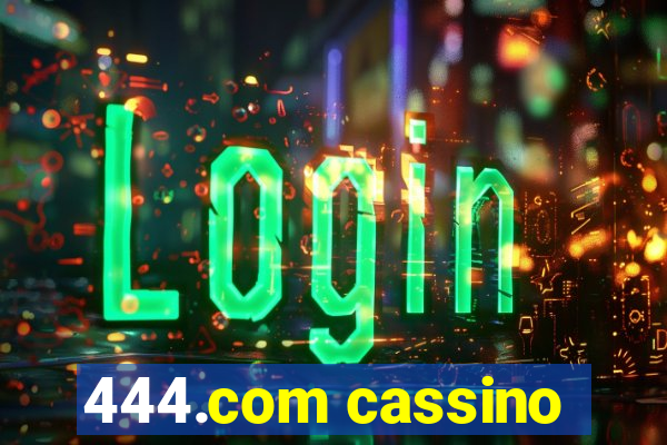 444.com cassino