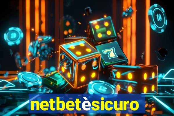 netbetèsicuro