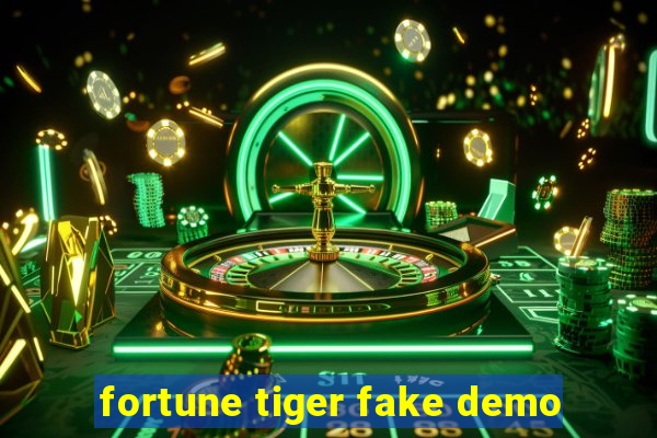 fortune tiger fake demo