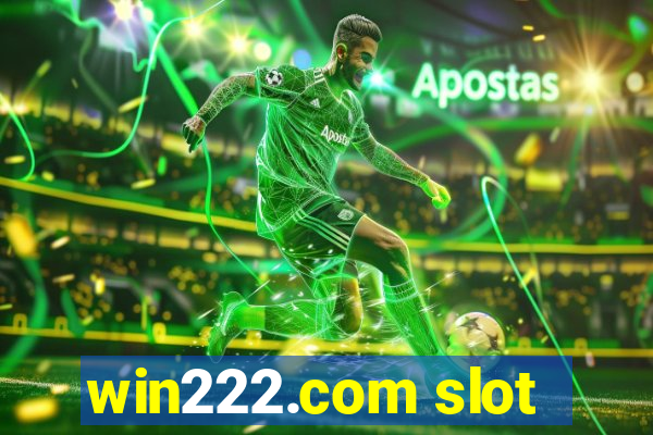 win222.com slot