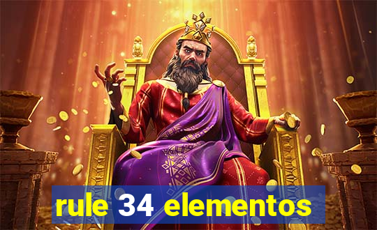 rule 34 elementos