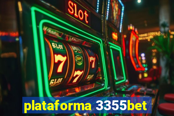 plataforma 3355bet