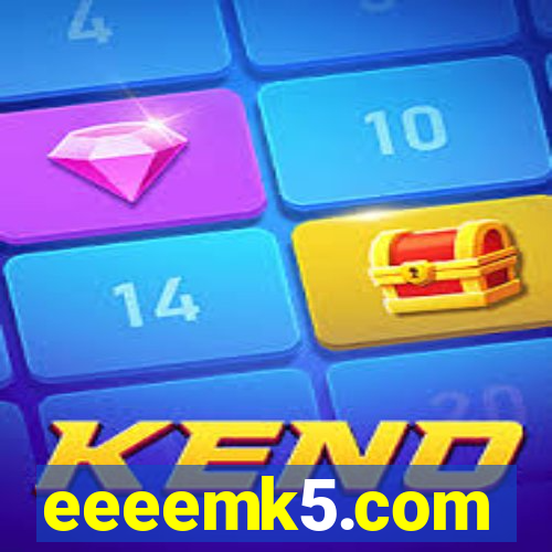 eeeemk5.com