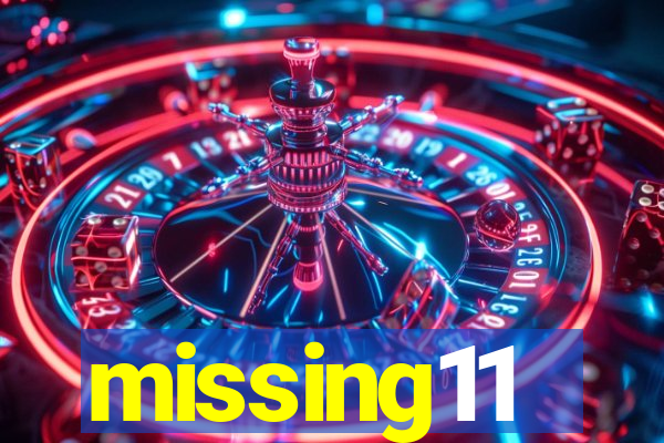 missing11