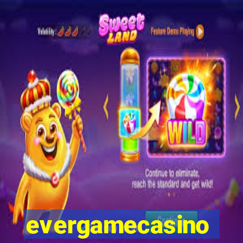 evergamecasino