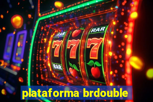 plataforma brdouble