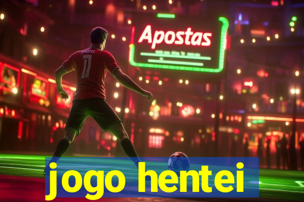 jogo hentei