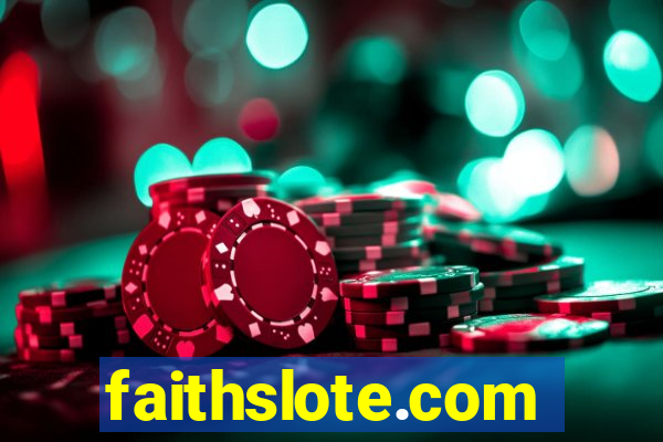 faithslote.com