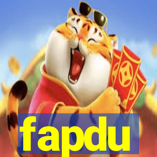 fapdu