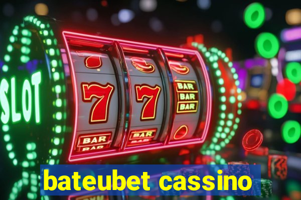 bateubet cassino