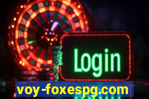 voy-foxespg.com