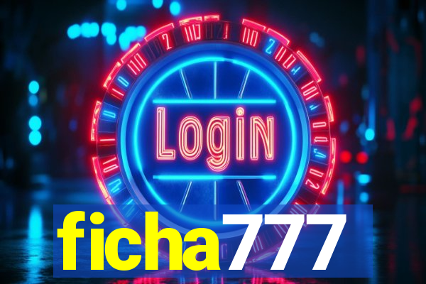 ficha777