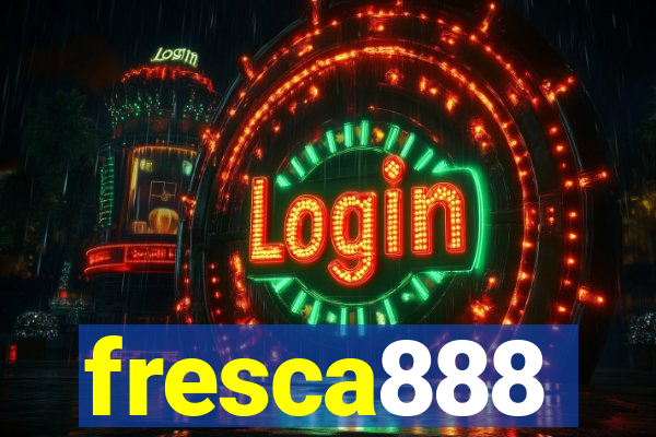 fresca888