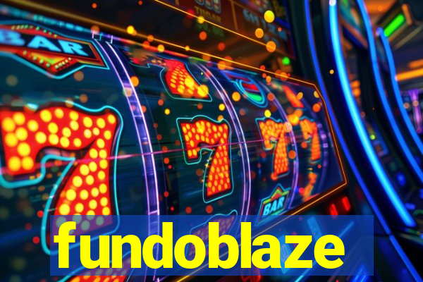 fundoblaze