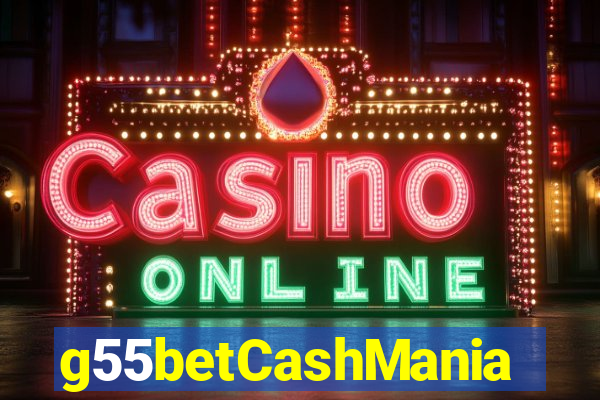 g55betCashMania