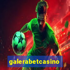 galerabetcasino