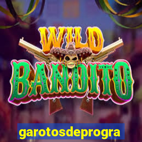 garotosdeprogramas