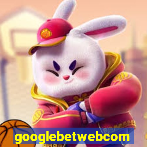 googlebetwebcom