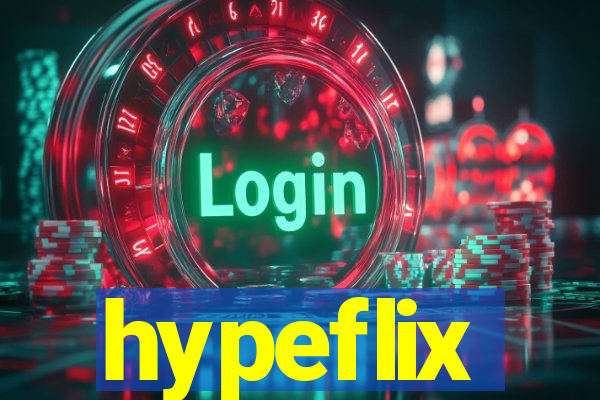 hypeflix