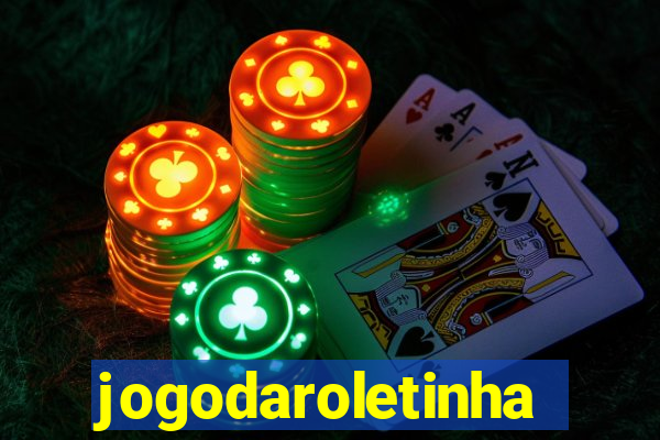 jogodaroletinha