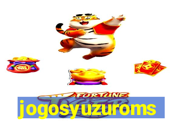 jogosyuzuroms